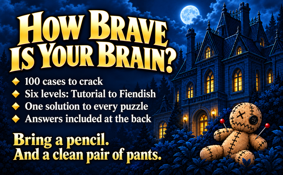 One hundred cases across six difficulty levels, from Tutorial to Fiendish. Each puzzle has one solution, with answers at the back.